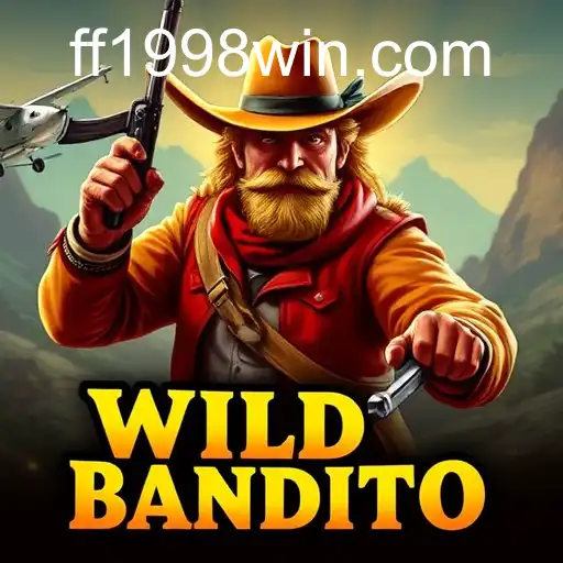 Wild Bandito